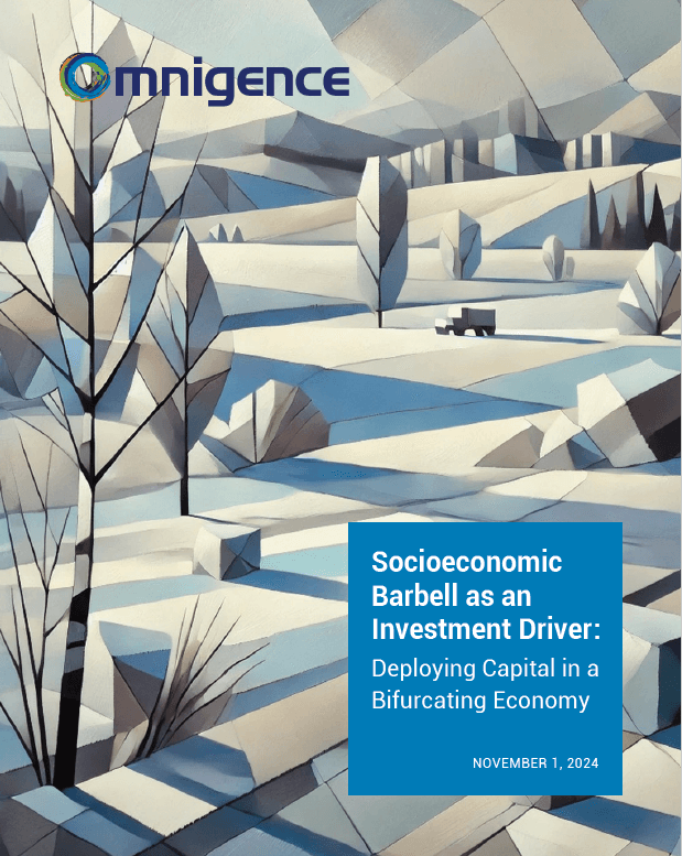 Socioeconomic Barbell as an Investment Driver : Deploying Capital in a Bifurcating Economy