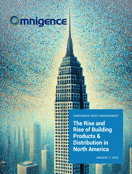 The Rise and Rise of Building Products & Distribution in North America
