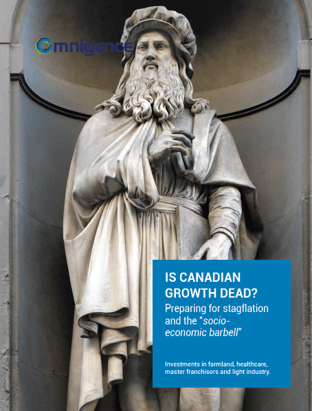 IS CANADIAN GROWTH DEAD? Preparing for stagflation and the “socioeconomic barbell”